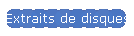 Extraits de disques