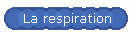 La respiration