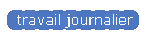 travail journalier